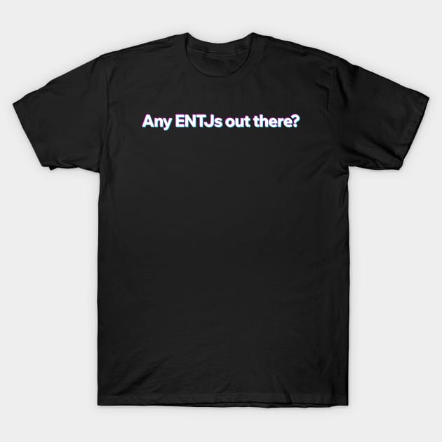 ENTJ MBTI T-Shirt by Aome Art